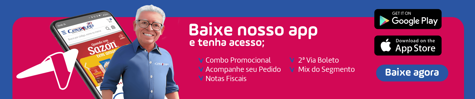Baixe nosso app agora